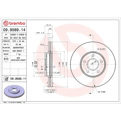 Billede af BREMBO COATED DISC LINE 09.9589.11 Bremseskiver 278 24 5 indvendigt ventileret coatet FORD: Transit Connect Mk1 Van